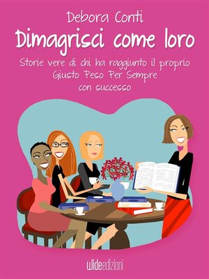 cover image of Dimagrisci come loro